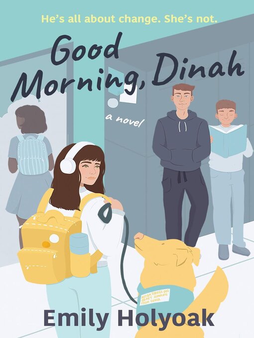 Title details for Good Morning, Dinah by Emily Holyoak - Available